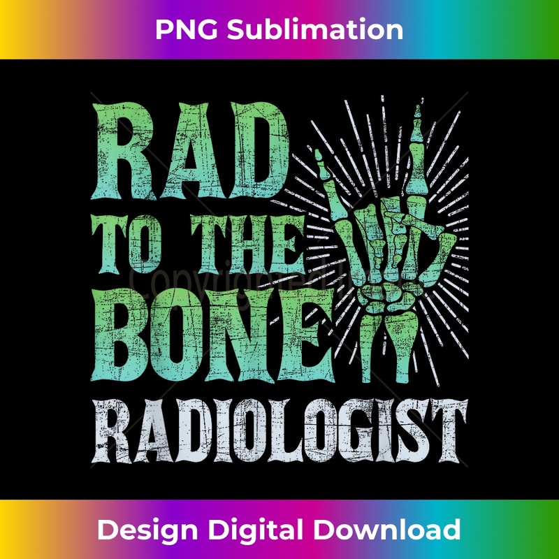 Rad To The Bone Radiologist - Skeleton Hand Radiology Tech - | Inspire ...