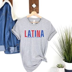 educated proud latina shirts, latino proud sweatshirt, hispanic heritage month, educated latina, latino orgullo, hispani