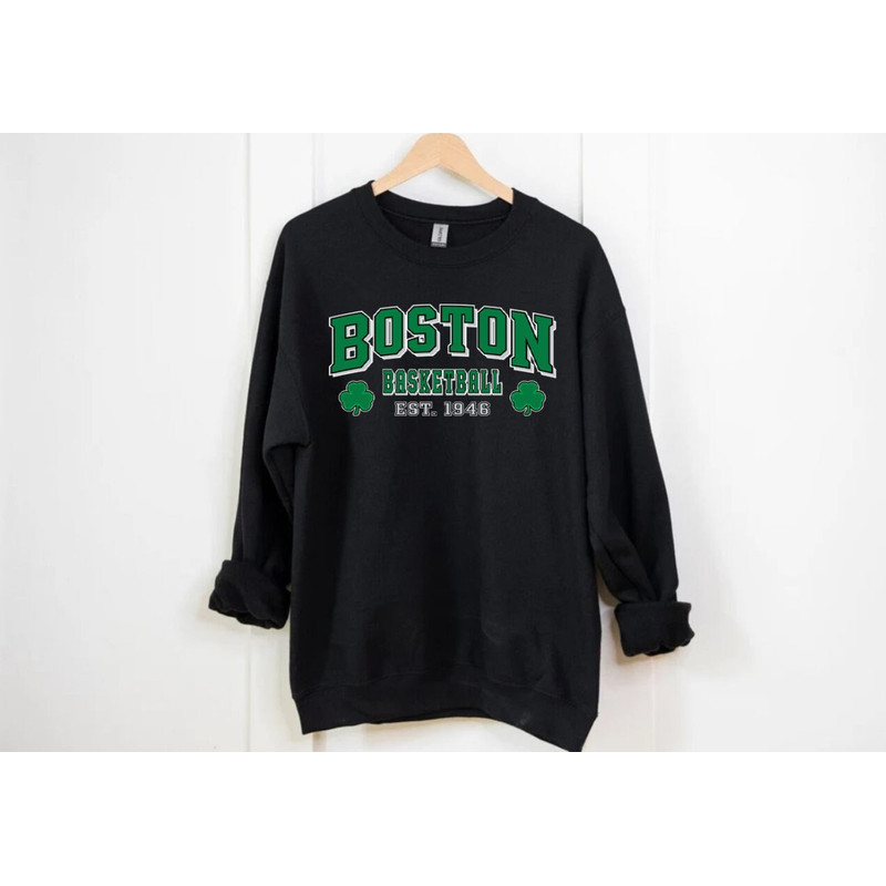 Boston Basketball Team EST 1946 Vintage Black Sweatshirt, Boston Baskeball Retro Sweatshirt, Boston City Sports Shirt, Gifts For Dad.jpg
