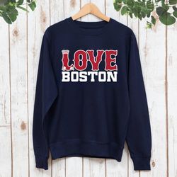 love boston baseball vintage navy sweatshirt, boston baseball team retro shirt, boston city vintage shirt, boston city o
