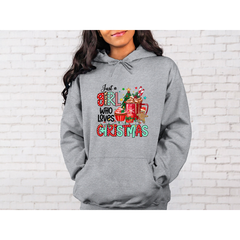 Just A Girl Who Loves Christmas Hoodie, Christmas Family Hoodie, Christmas Vacation Hoodie, Christmas Party Hoodie, Holiday Hoodie.jpg