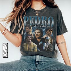 actor pedro pascal movie shirt 1, pedro pascal narcos sweatshirt