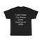 I Don't Sext Tee, Inappropriate Humor Shirts, Naughty Adult Shirt.jpg
