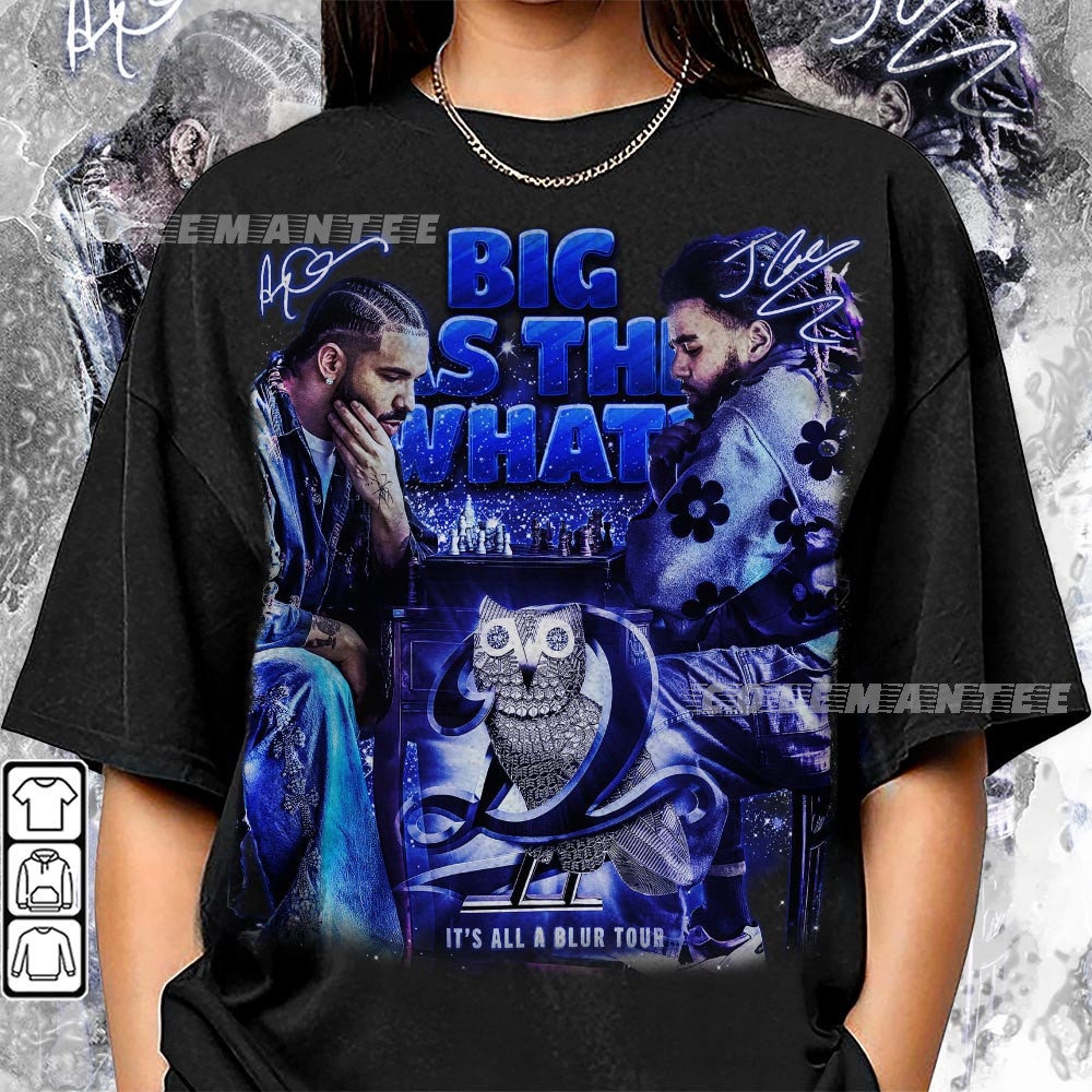 Drake J Cole Big As The What Tour 90s Shirt, Bootleg Rapper Vintage It's All Blur Tour Y2K Sweatshirt, Retro Rap Hoodie 2011R MLUD.jpg