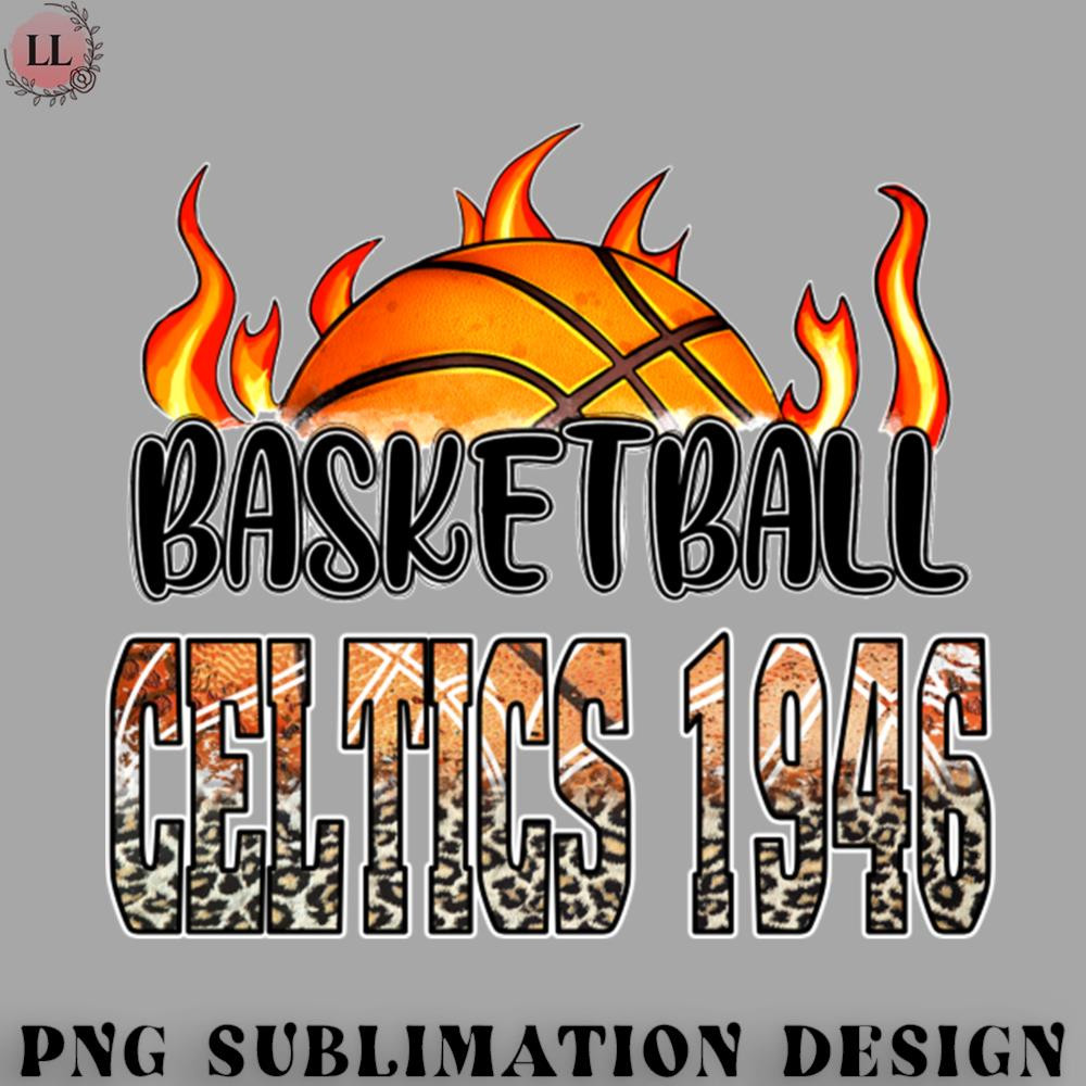 BS0707231453300-Basketball PNG Classic Basketball Design Celtics Personalized Proud Name.jpg