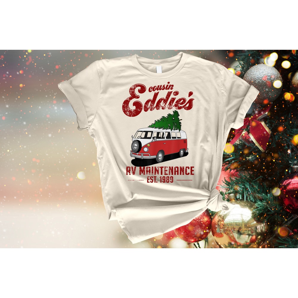 Cousin Eddie's RV Maintenance EST 1989 Sweatshirt, National Lampoon's Christmas Vacation Shirt, Clark Griswold Tee, Christmas Holiday Shirt 1.jpg