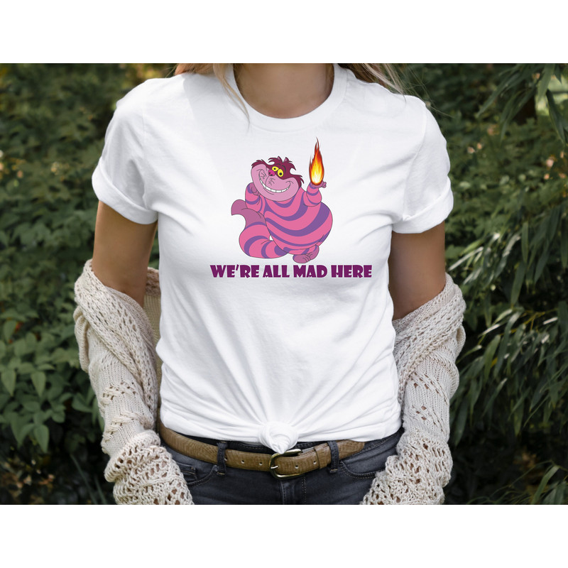 Disney Cheshire Cat Shirt, Cheshire Cat We're All Mad Here Meme Shirt, Disney Cats Cartoon T-Shirt, Alice Mad Man Cheshire Cat Shirt,.jpg