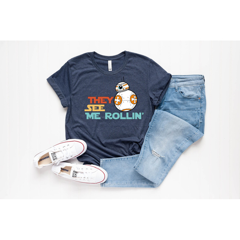 Disneyworld Star Wars BB8 Shirts, Disney BB8 Star Wars Shirt, They See Me Rollin Shirt, Star Wars BB8 Cruise Shirts, Disney BB8 Robot Shirts.jpg