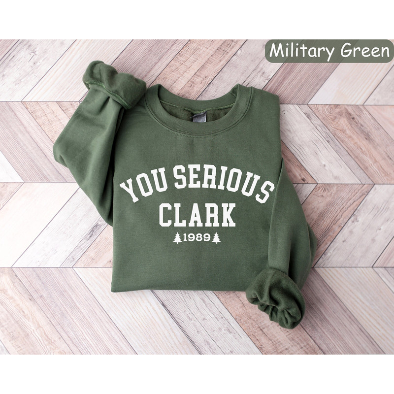 You Serious Clark Sweatshirt, Christmas Vacation Shirt, Griswold Christmas Sweatshirt, Funny Christmas Shirt, Christmas Gift,Holiday Sweater.jpg