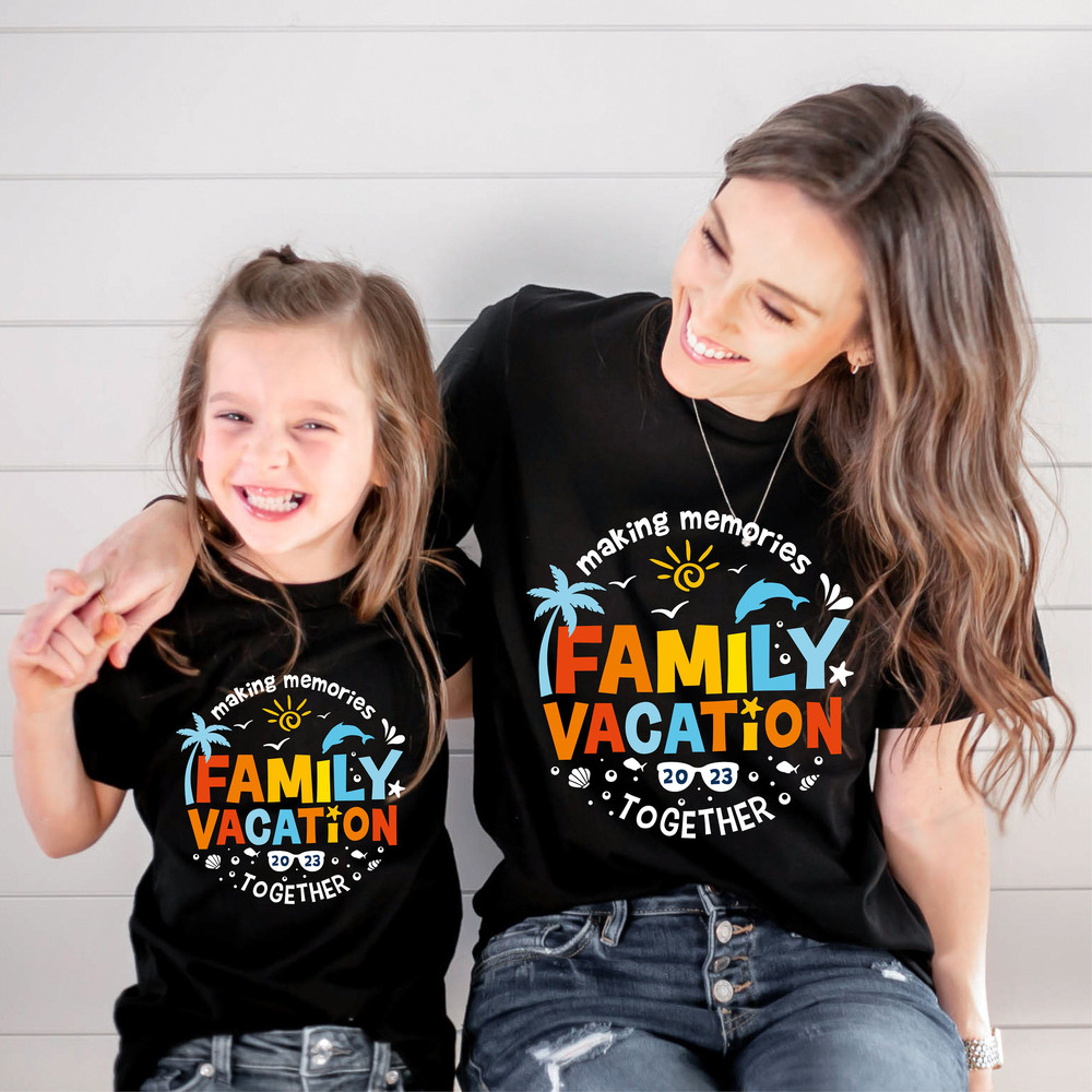 Family Vacation 2023 Shirt, Making Memories Together, Family Cruise Shirt, Family Funny Shirt, Family Summer 2023 Shirt, Family Trip Shirt.jpg