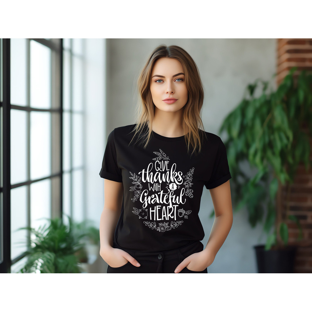 Give Thanks With Grateful Heart Shirt, Thanksgiving Dinner Sweatshirt, Women Fall Shirt, Happy Thanksgiving Gift, Fall Leaves Shirt 1.jpg