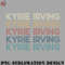 BS0707231453326-Basketball PNG Classic Name Proud Kyrie Basketball Retro Beautiful.jpg
