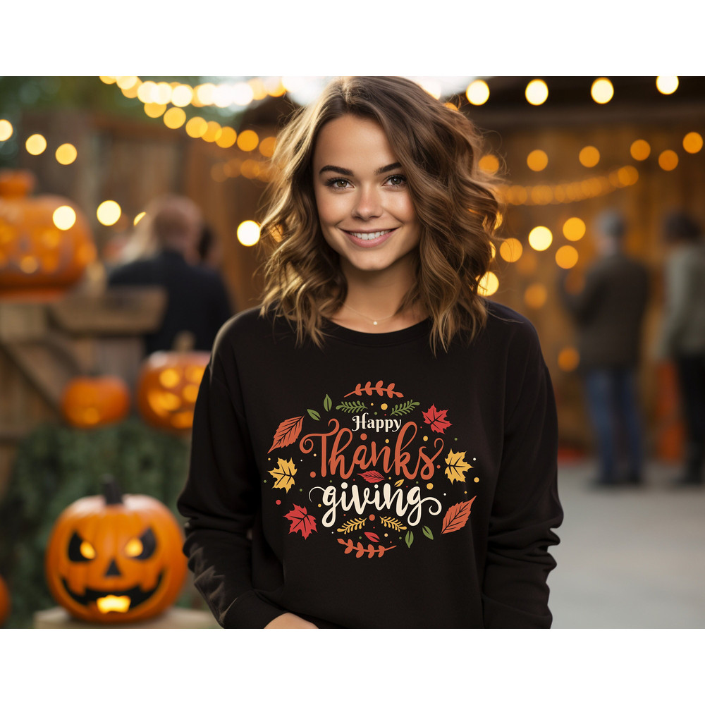Happy Thanksgiving Sweatshirt, Cute Fall Shirt, Thanksgiving Gift,  Fall Gifts for Women, Autumn Leaves Shirt, Turkey Day, Cute Pumpkin Tee.jpg