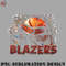 BS0707231453336-Basketball PNG Classic Sports Blazers Proud Name Basketball.jpg