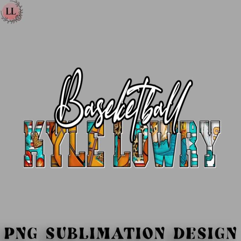 KL0707231456142-Basketball PNG Graphic Colorful Artwork Lowry Sports Proud Name Basketball.jpg