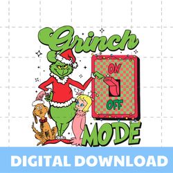 Funny Grinch Mode On Off SVG Cutting Digital File