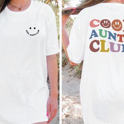 cool aunts club comfort colors shirt , aunt shirt , aunt gift, aunt birthday gift, sister gifts, auntie shirt , funny mo