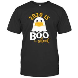 2020 is boo sheet shirt funny halloween ghost gifts