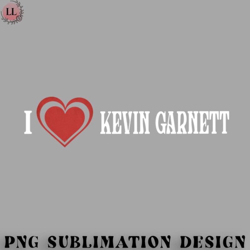 KL0707231456193-Basketball PNG Graphic Proud Teams I Love Garnett Birthday Gift Basketball.jpg