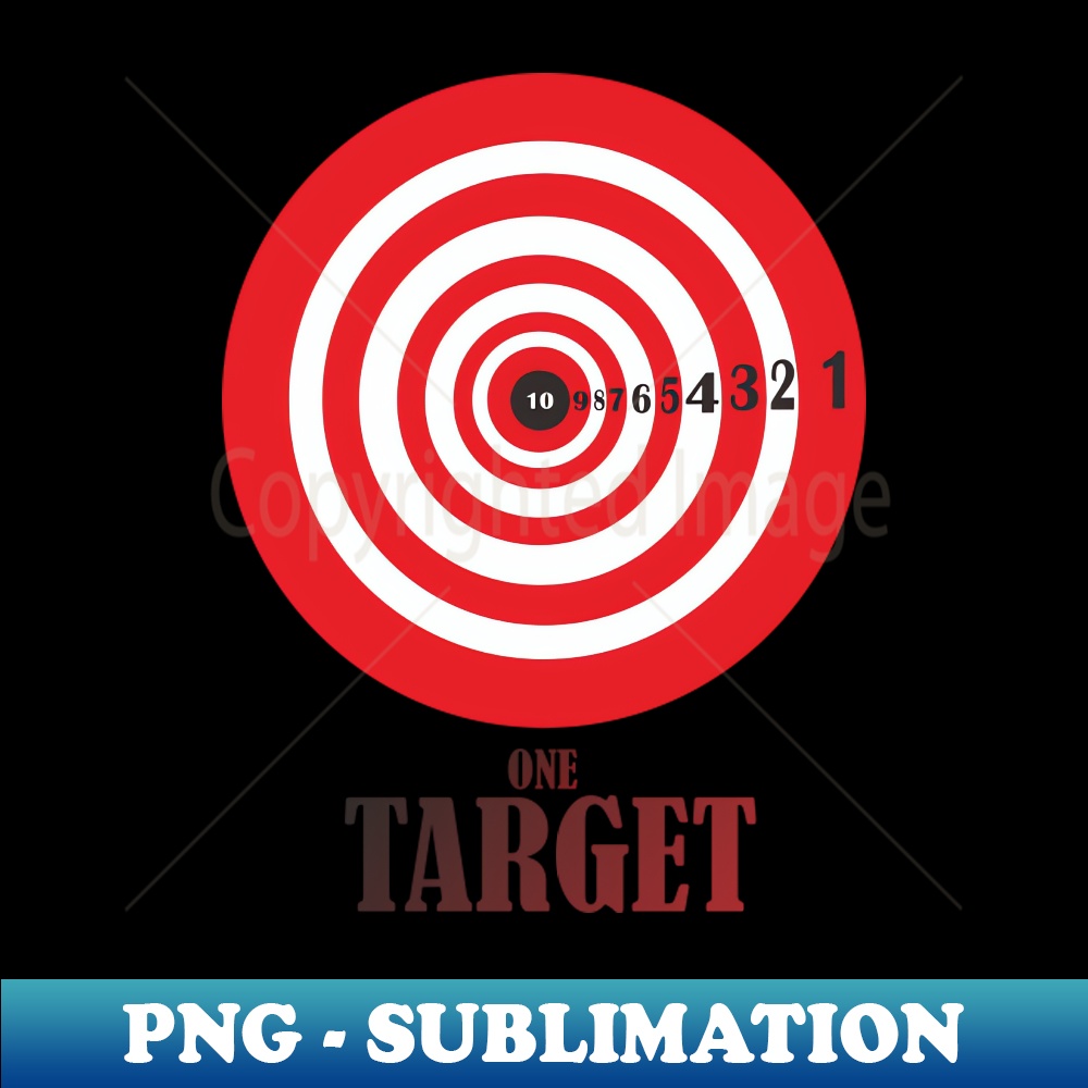 One Shell One Target ONE TARGET - High-Resolution PNG Sublimation File - Bold & E | Inspire ...