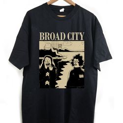 broad city sweatshirt, broad city t-shirt, broad city unisex, broad city shirt, vintage shirt, classic t-shirt, trendy t