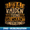 XH-29002_Its A Kaiden Thing You Wouldnt Understand 4199.jpg