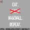 LL0707231454268-Basketball PNG Eat Sleep Baseball Repeat.jpg