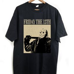 friday the 13th sweatshirt, friday the 13th t-shirt, friday the 13th unisex, vintage shirt, classic t-shirt, trendy t-sh