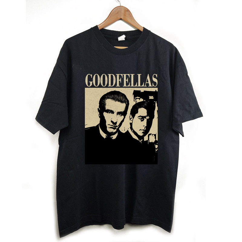 Goodfellas Shirt, Goodfellas T-Shirt, Goodfellas Vintage, Goodfellas Unisex, Goodfellas Tees, Vintage T-Shirt, Classic Tees, Trendy T-Shirt.jpg