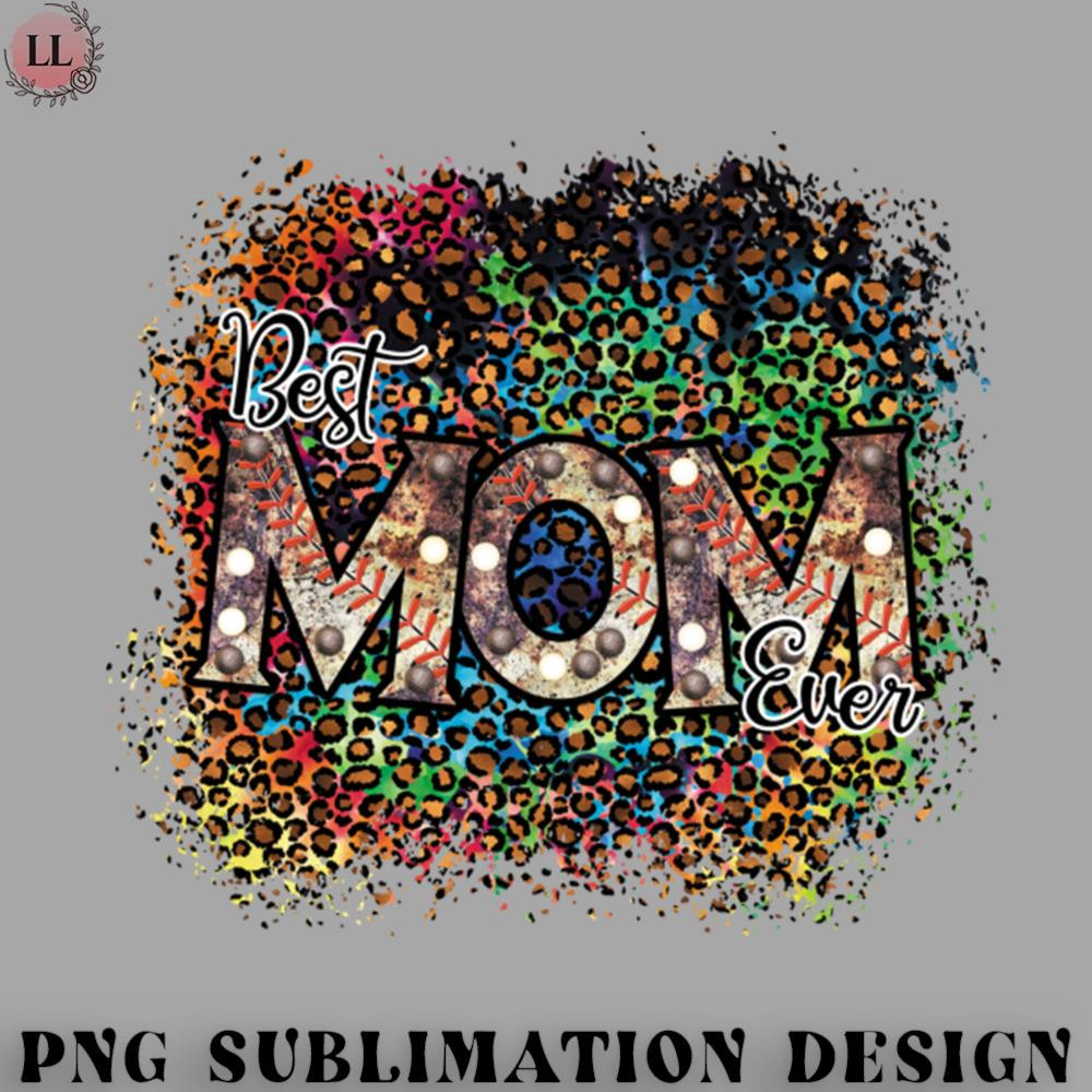 TB0707231500218-Basketball PNG Vintage Best Mom Ever Baseball Mama for Sport Lover Mothers.jpg