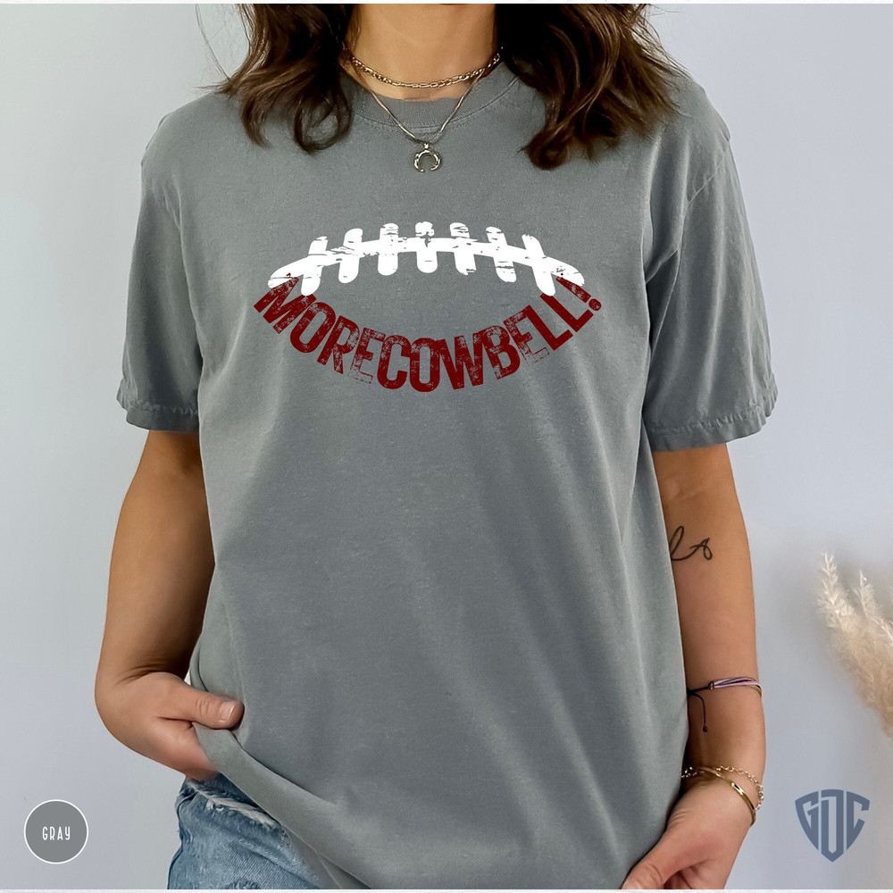 More Cowbell Football Shirt for Women, More Cowbell Tshirt, Gifts for College Football Sports Fan, Comfort Colors Football Shirt.jpg