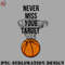 SK0707231458100-Basketball PNG Never Miss Your Target.jpg
