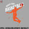 BS0707231453104-Basketball PNG Bigger Than Basketball.jpg