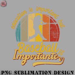 basketball png education is important but baseball is importanter