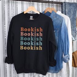 bookish sweatshirt book lover librarian sweatshirt christmas gift english teacher bookworm gift school librarian tshirt