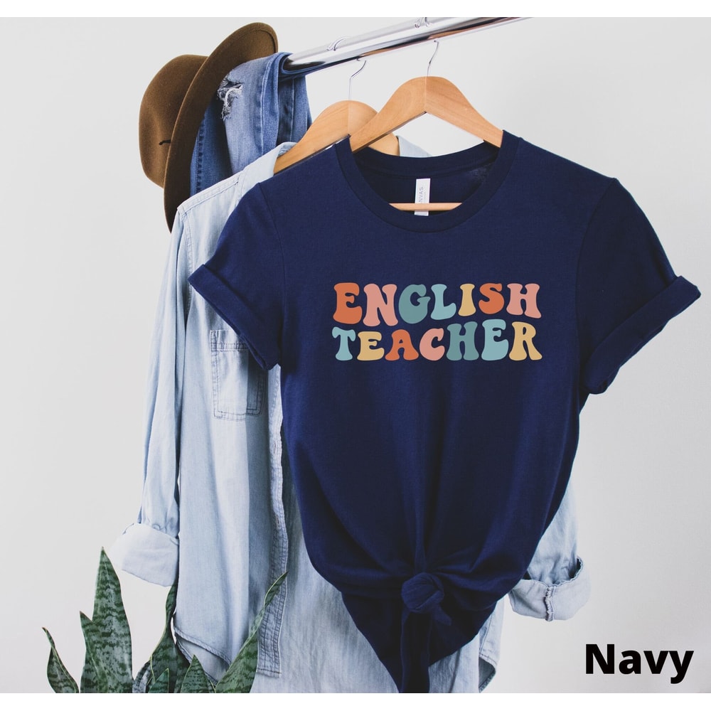 English Teacher Shirt English Teacher Tshirts English Teacher Gift Back to School Shirt Gift for English Teacher Teacher Appreciation Gift 1.jpg