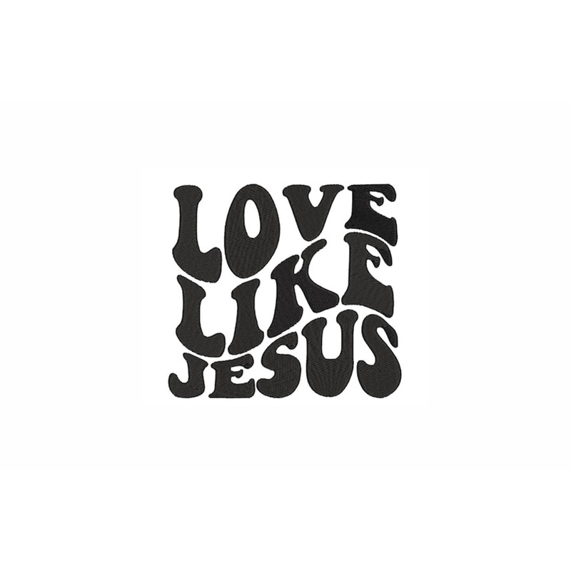 MR-27112023182115-love-like-jesus-machine-embroidery-design-4-sizes-christian-image-1.jpg