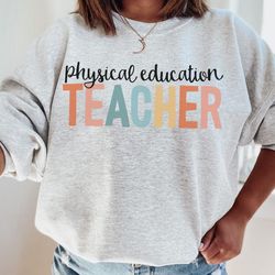 physical education teacher sweatshirt phys ed teacher gift pe teacher sweater pe teacher gifts gym teacher shirt teacher