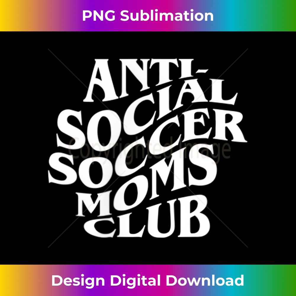 DB-20231127-356_Anti social soccer moms club, funny introvert soccer mom 0105.jpg