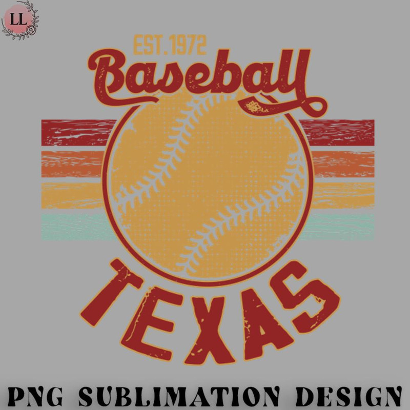 TB0707231500310-Basketball PNG Vintage Retro Texas Baseball Est 1972 Baseball Lover.jpg