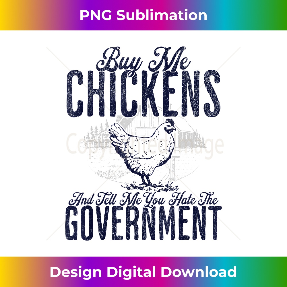 XU-20231127-902_Buy Me Chickens And Tell Me You Hate The Government 0251.jpg