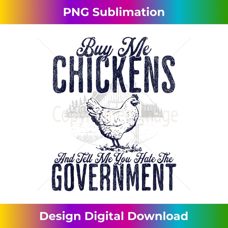 XU-20231127-902_Buy Me Chickens And Tell Me You Hate The Government 0251.jpg