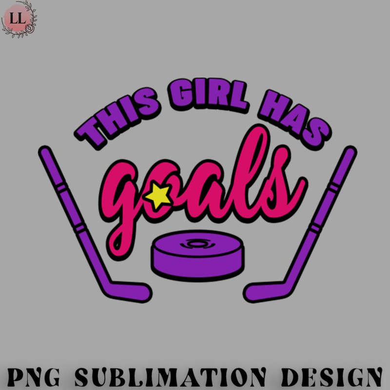 CY07072310014-Hockey PNG This girl has goals Hockey.jpg