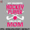 EC0707230958397-Hockey PNG My Favorite Hockey Player Calls Me Mom.jpg