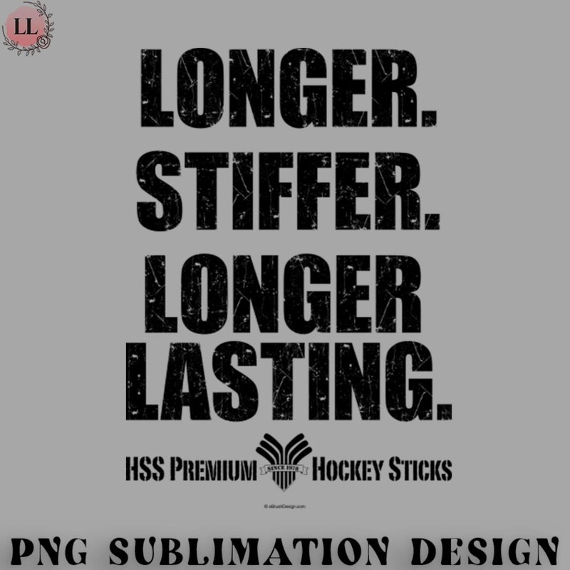 EC0707230958161-Hockey PNG Longer Stiffer Longer Lasting - funny hockey stick.jpg