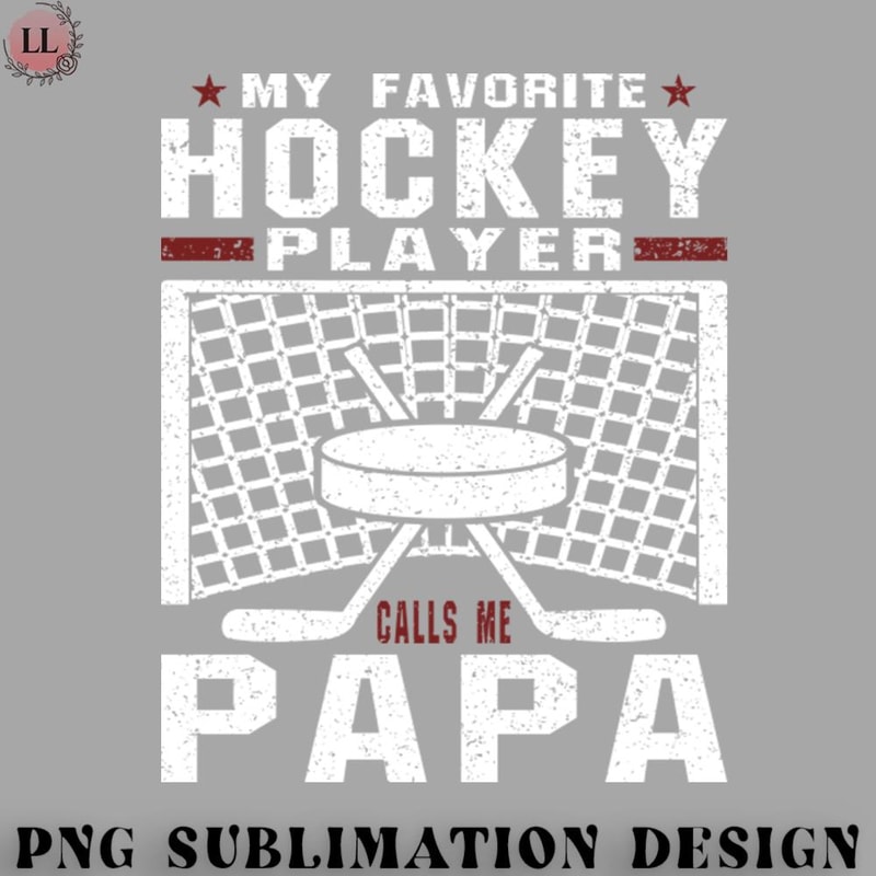 EC0707230958410-Hockey PNG My Favorite Hockey Player Papa Red White Text.jpg