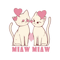 Cat miaw,cat miaw love,cute cat lovers(2).png