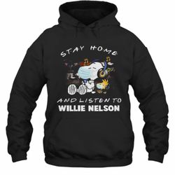 snoopy stay home and listen to willie nelson hoodie