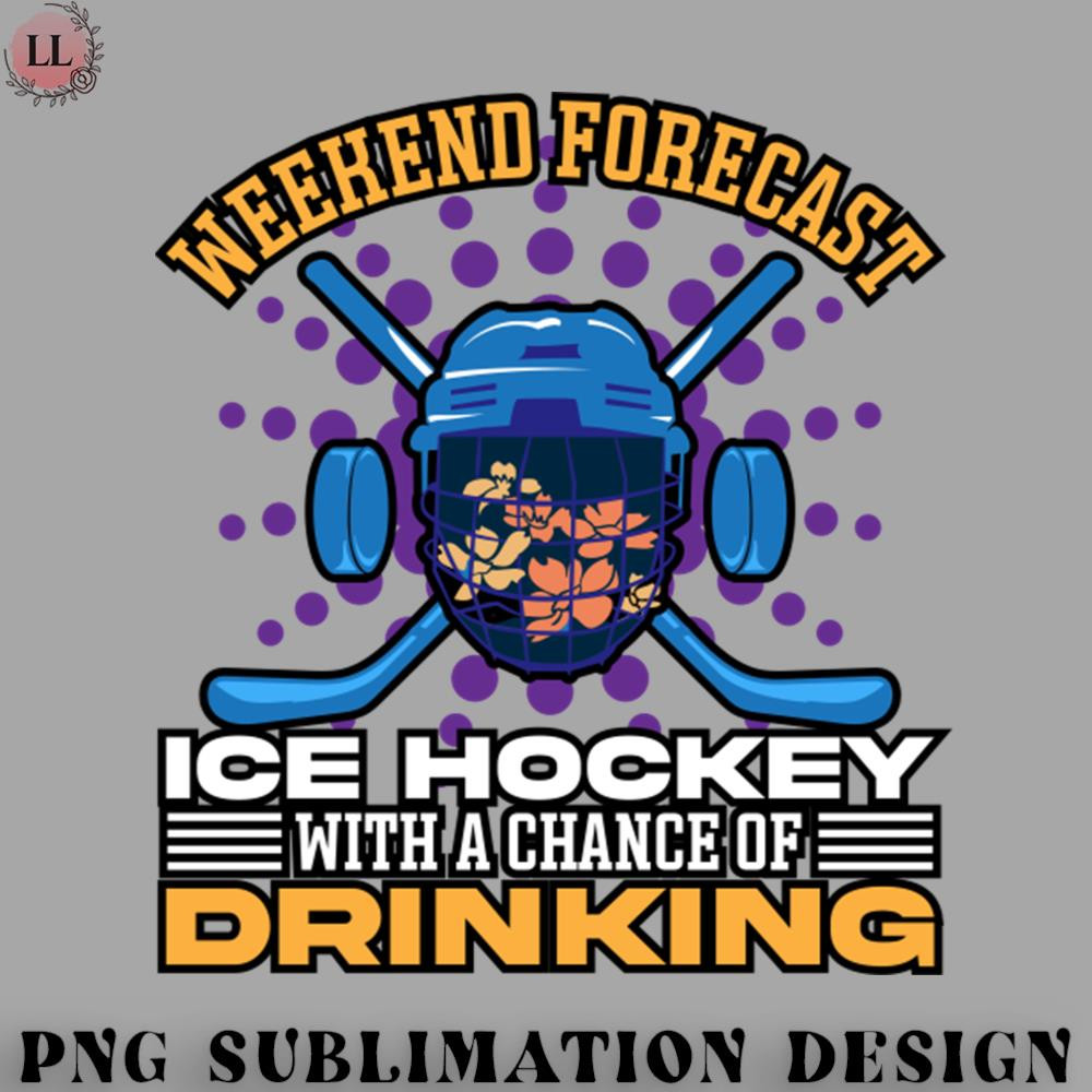 CY0707231001539-Hockey PNG Weekend Forecast Ice Hockey With A Chance Of Drinking.jpg