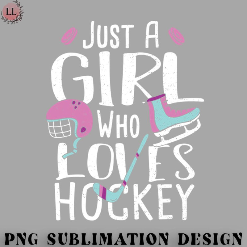 EY0707230957358-Hockey PNG Just A Girl Who Loves Hockey.jpg